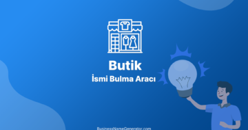 Butik İsmi Bulma Aracı