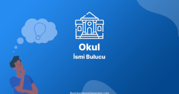 Okul İsmi Bulucu