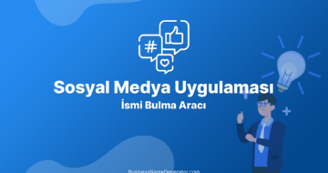 Sosyal Medya Uygulaması İsmi Bulma Aracı